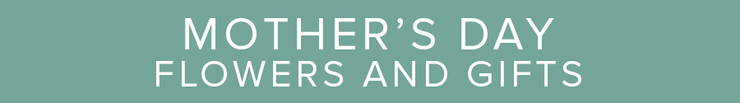 Mother's Day Flowers