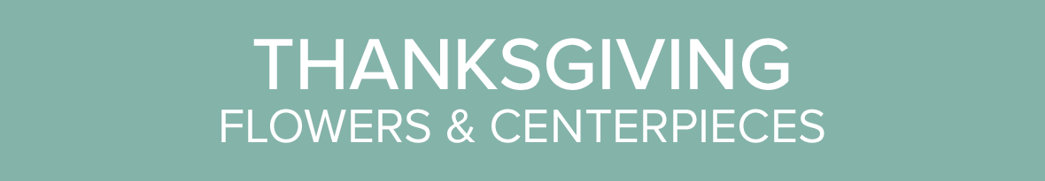 Thanksgiving Flowers